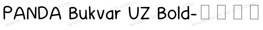 PANDA Bukvar UZ Bold字体转换